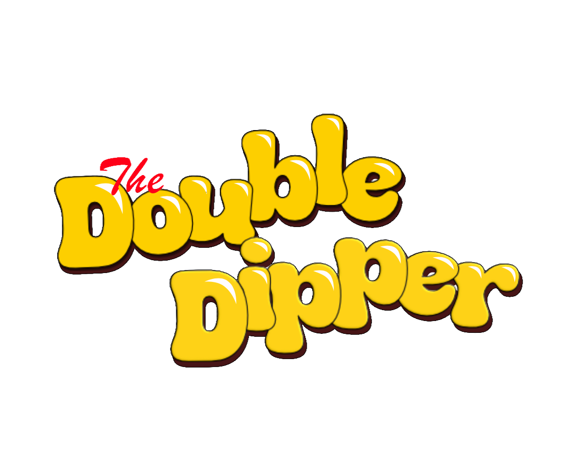 The Double Dipper